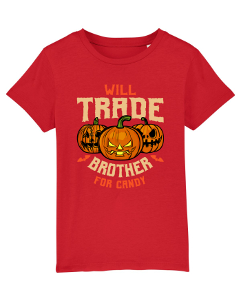 Will Trade Brother For Candy Red