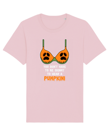 You Don't Have To Be Skunny To Wear A Pumpkini Cotton Pink