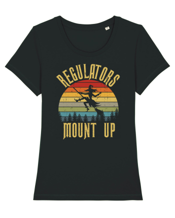 Regulators Mount Up Witches Halloween Black