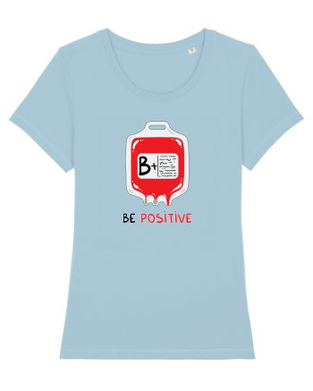 Be positive Sky Blue
