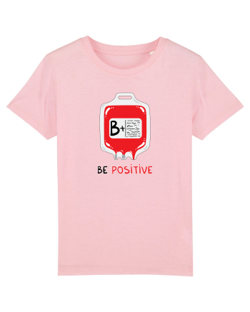 Be positive Cotton Pink