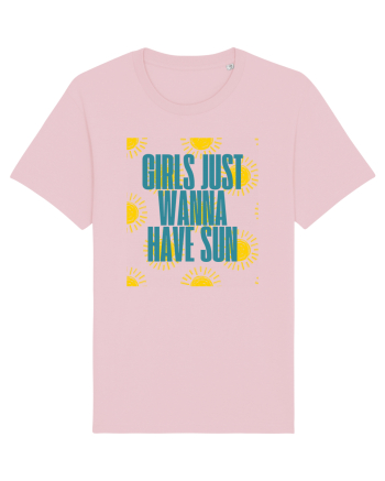 girls just wanna have sun Cotton Pink
