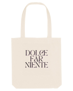 dolce far niente Sacoșă textilă