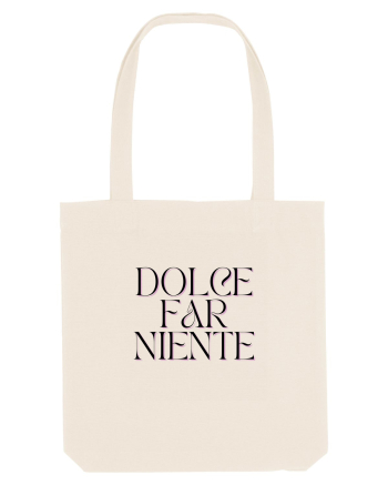 dolce far niente Natural