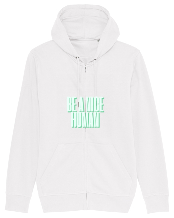 be a nice human White