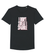I DON T SWEAT I SPARKLE Tricou mânecă scurtă guler larg Bărbat Skater