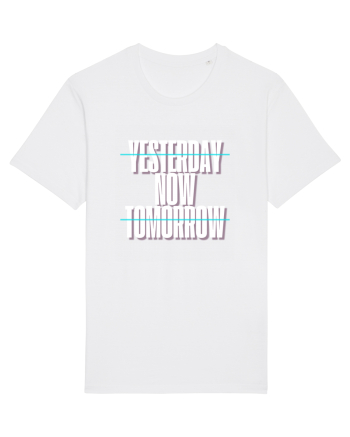 YESTERDAY NOW TOMORROW White