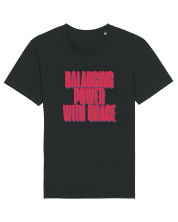 BALANCING POWER WITH GRACE Black
