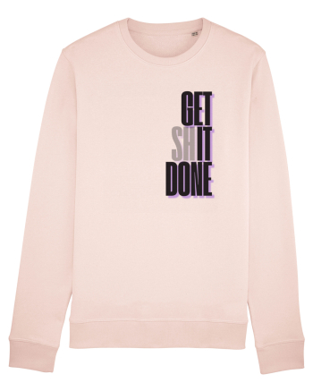 GET SHIT DONE Candy Pink