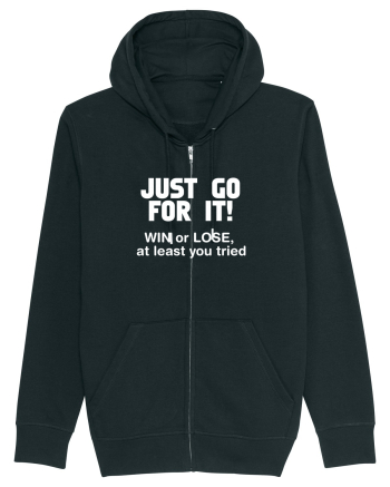 Win or lose at least you tried. Black