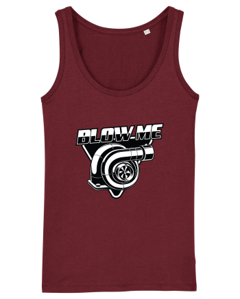 Blow me! Burgundy