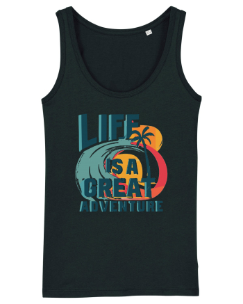 Life Is A Great Adventure Summer Black