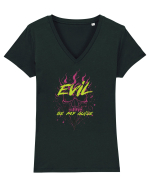 in stil gotic malefic - Evil be my guide Tricou mânecă scurtă guler V Damă Evoker