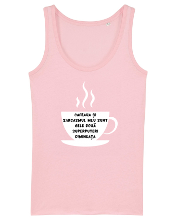 CAFEAUA ȘI SARCASMUL Cotton Pink