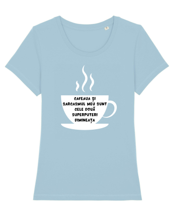 CAFEAUA ȘI SARCASMUL Sky Blue