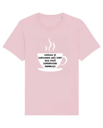 CAFEAUA ȘI SARCASMUL Cotton Pink