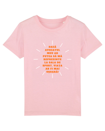 VIAȚĂ UȘOARĂ - TEXT AMUZANT Cotton Pink
