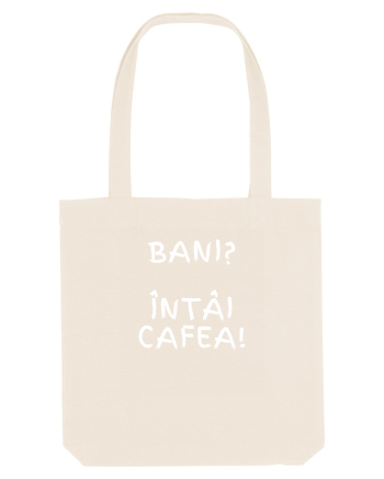 BANI? ÎNTÂI CAFEA! Natural