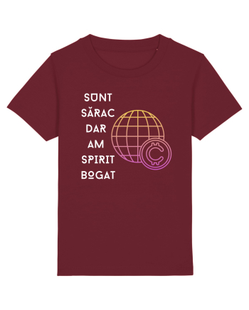 SUNT SĂRAC DAR AM SPIRIT BOGAT Burgundy