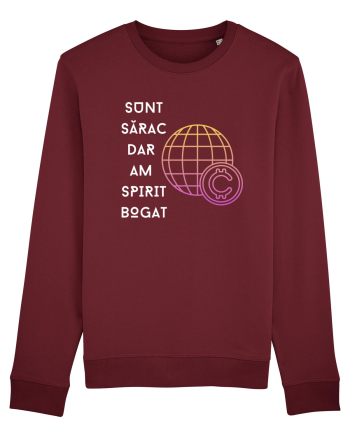 SUNT SĂRAC DAR AM SPIRIT BOGAT Burgundy