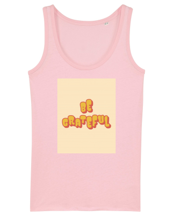 be grateful Cotton Pink