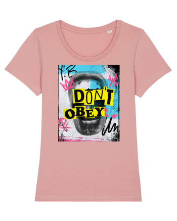 Don't obey Canyon Pink