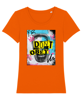 Don't obey Bright Orange