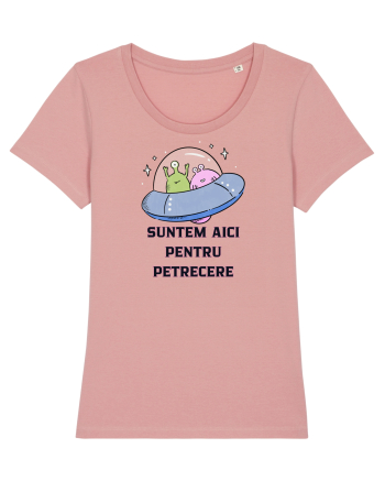 SUNTEM AICI PENTRU PETRECERE Canyon Pink