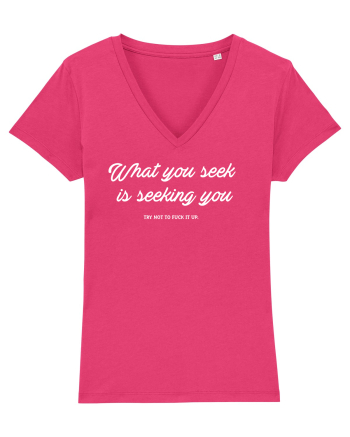 What you seek is seeking you Raspberry