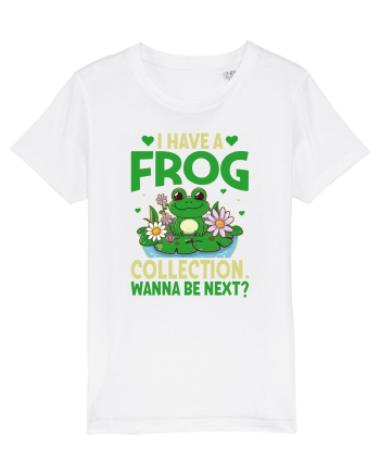 I Have A Frog Collection. Wanna Be Next? White