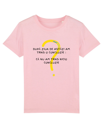 AM TRAS O CONCLUZIE Cotton Pink