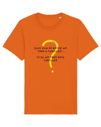 AM TRAS O CONCLUZIE Bright Orange