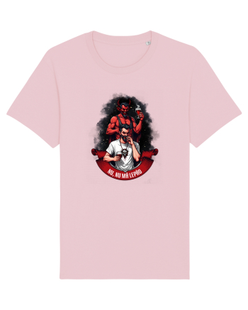 Nu, nu mă lepăd Cotton Pink