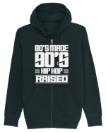 80's Made 90's Hip Hop Raised Hanorac cu fermoar Unisex Connector