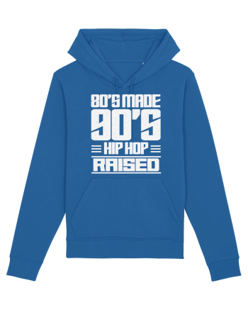 80's Made 90's Hip Hop Raised Royal Blue