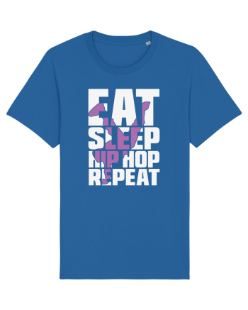 Eat Sleep Hip Hop Repeat Royal Blue
