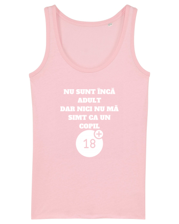 NU SUNT ÎNCĂ ADULT Cotton Pink