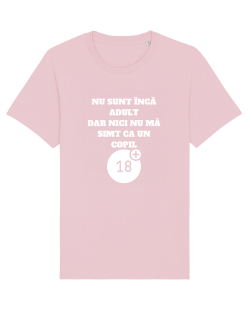 NU SUNT ÎNCĂ ADULT Cotton Pink