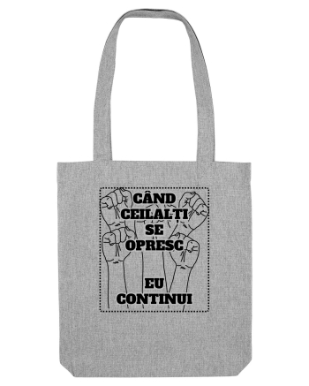 CÂND CEILALȚI SE OPRESC - EU CONTINUI Heather Grey