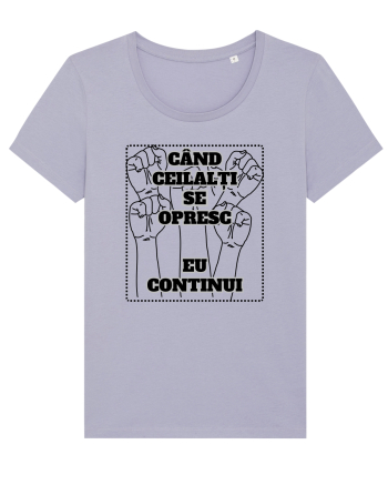 CÂND CEILALȚI SE OPRESC - EU CONTINUI Lavender