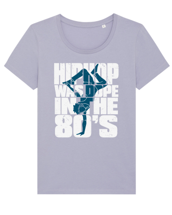 Hiphop Was Dope In The 80'S Lavender