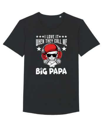 I Love It When They Call Me Big Papa Black