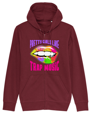 Pretty Girls Like Trap Music Burgundy