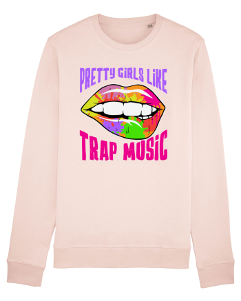 Pretty Girls Like Trap Music Candy Pink