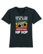 Sometimes I Need To Be Alone And Listen To 80's Hip Hop Tricou mânecă scurtă guler V Bărbat Presenter