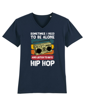 Sometimes I Need To Be Alone And Listen To 80's Hip Hop French Navy