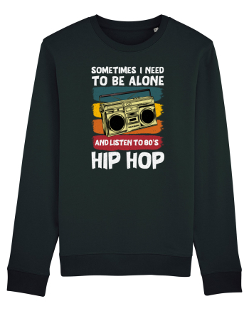 Sometimes I Need To Be Alone And Listen To 80's Hip Hop Black