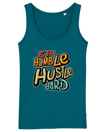 Stay Humble Hustle Hard Ocean Depth