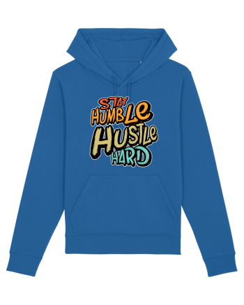 Stay Humble Hustle Hard Royal Blue