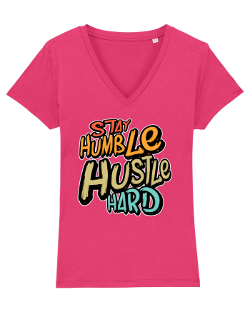 Stay Humble Hustle Hard Raspberry
